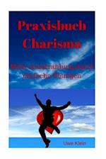 Praxisbuch Charisma