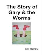 The Story of Gary & the Worms