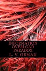 Information Overload Paradox