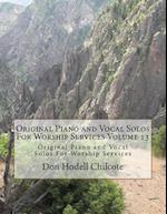 Original Piano and Vocal Preludes for Worship Services Volume 13