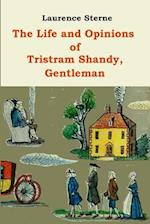 The Life and Opinions of Tristram Shandy