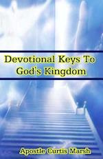 Devotional Keys to God's Kingdom