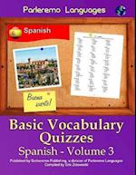 Parleremo Languages Basic Vocabulary Quizzes Spanish - Volume 3