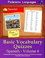 Parleremo Languages Basic Vocabulary Quizzes Spanish - Volume 4