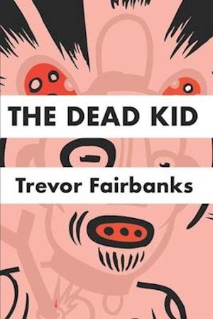 The Dead Kid