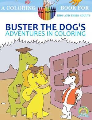 Buster The Dog's Adventures in Coloring