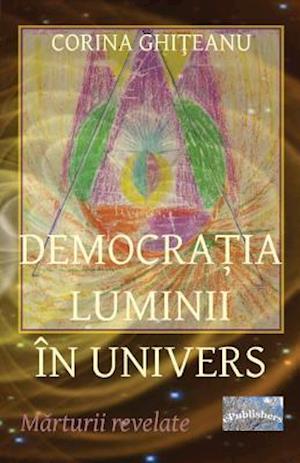 Democratia Luminii in Univers