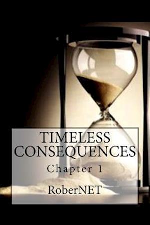 Timeless Consequences