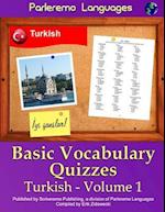 Parleremo Languages Basic Vocabulary Quizzes Turkish - Volume 1