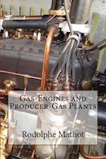 Gas-Engines and Producer-Gas Plants