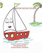 Noche Noche Velero Spanish/English Version