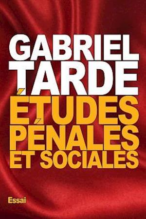 Études Pénales Et Sociales