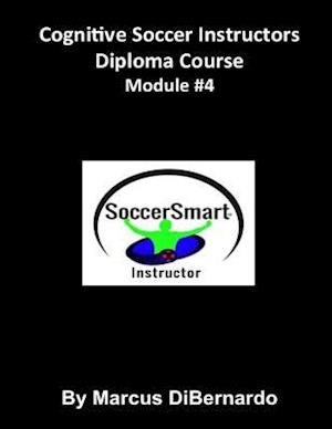 Cognitive Soccer Instructors Diploma Course