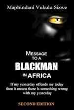 Message to a Blackman in Africa, Second Edition