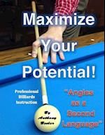 Maximize Your Potential!