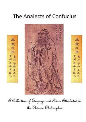 The Analects of Confucius