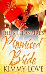 The Billionaire's Promised Bride