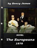 The Europeans by Henry James Novel 1878