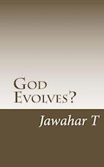 God Evolves?