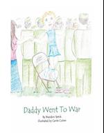 Daddy Went to War