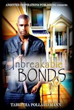 Unbreakable Bonds