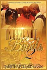 Unbreakable Bonds 2