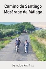 Camino de Santiago Mozárabe de Málaga