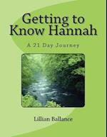 Getting to Know Hannah