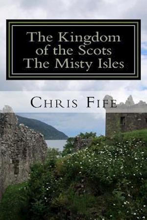 The Kingdom of the Scots