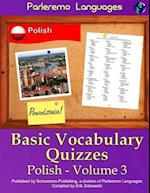 Parleremo Languages Basic Vocabulary Quizzes Polish - Volume 3