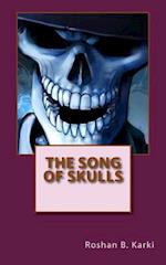 The Song of Skulls