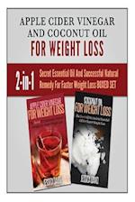 Apple Cider Vinegar and Coconut Oil for Weight Loss
