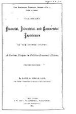 The Recent Financial, Industrial, and Commercial Experiences of the United States