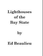 Lighthouses of the Bay State