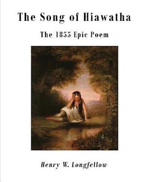 The Song of Hiawatha