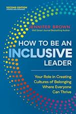How to Be an Inclusive Leader, Second Edition 