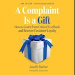 Complaint Is a Gift, 3rd Edition