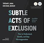 Subtle Acts of Exclusion, Second Edition