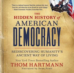 Hidden History of American Democracy
