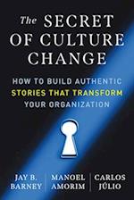 The Secret of Culture Change