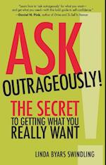 Ask Outrageously!