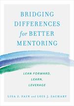 Bridging Differences for Better Mentoring