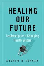Healing Our Future