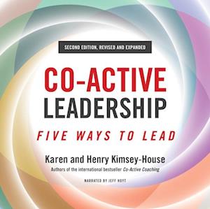 Co-Active Leadership, Second Edition