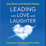 Leading with Love and Laughter