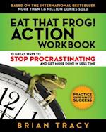 Eat That Frog! Action Workbook