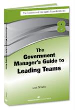 Government Manager's Guide to Leading Teams