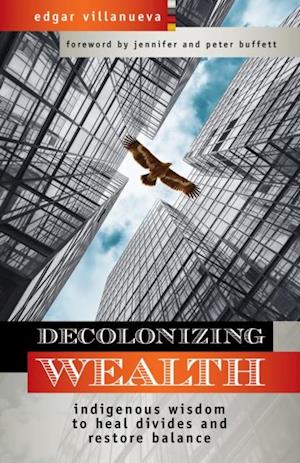 Decolonizing Wealth