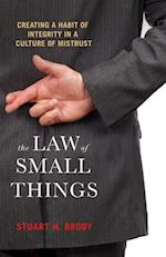 The Law Of Small Things