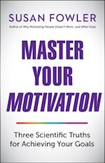 Master Your Motivation